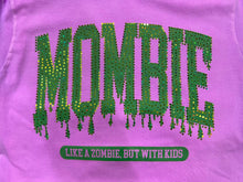Load image into Gallery viewer, Mombie Tshirt S-3X